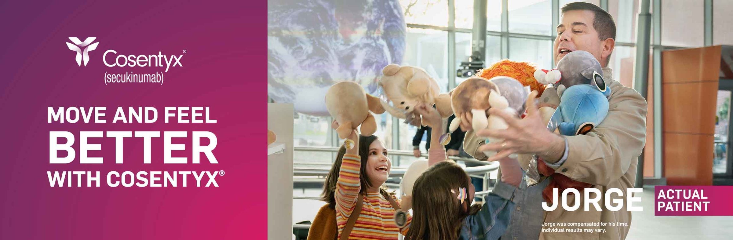 COSENTYX® (secukinumab): Move and feel better with COSENTYX.